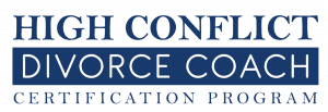 Certified High Conflict Divorce Coaching